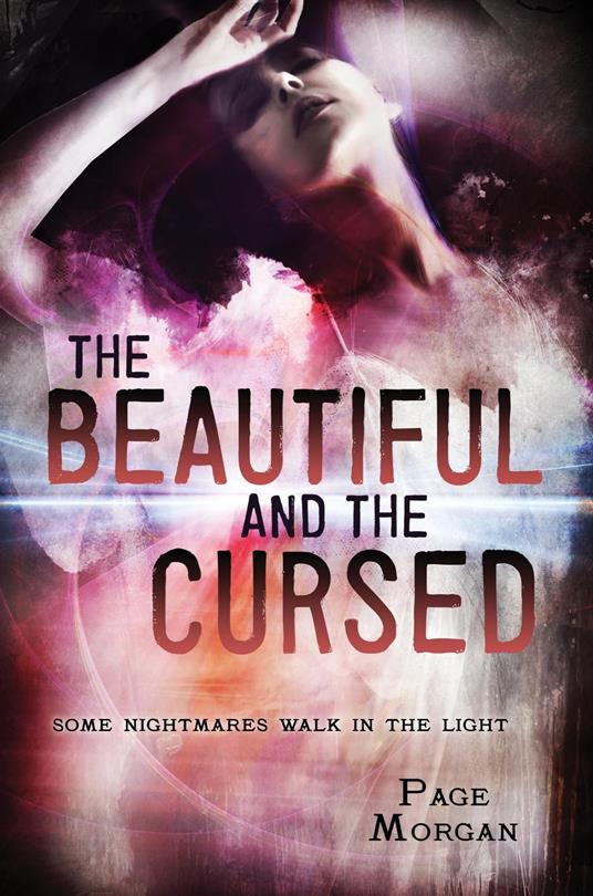 The Beautiful and the Cursed - Morgan Page - ebook