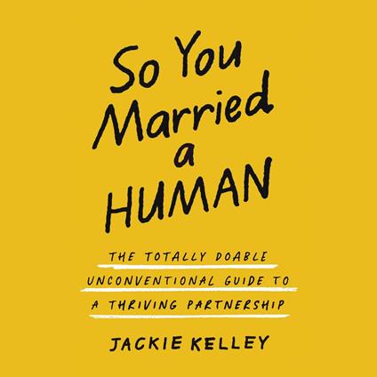 So You Married a Human