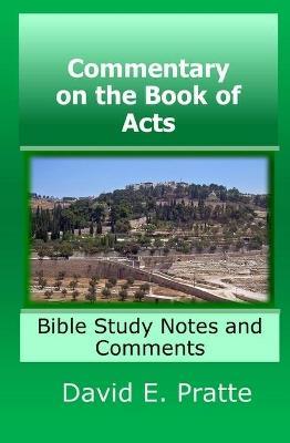Commentary on the Book of Acts - David Pratte - cover