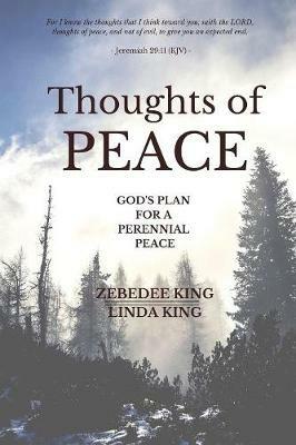 Thoughts of Peace - Zebedee King,Linda King - cover