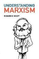 Understanding Marxism - Richard D. Wolff - cover