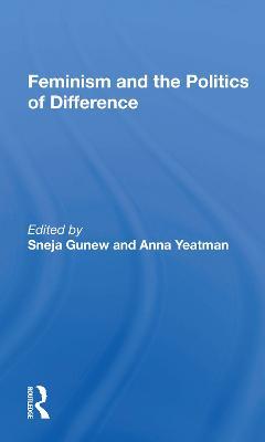 Feminism and the Politics of Difference - cover