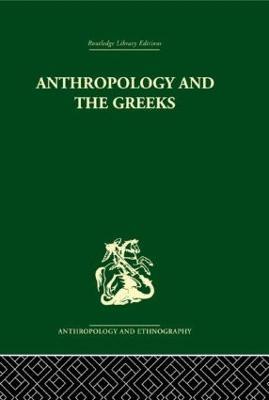 Anthropology and the Greeks - S.C. Humphreys - cover