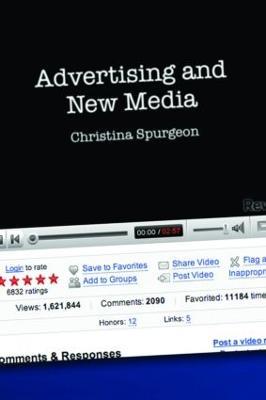 Advertising and New Media - Christina Spurgeon - cover