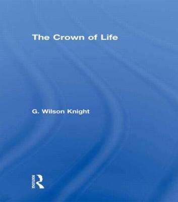 Crown of Life - G Wilson Knight - cover