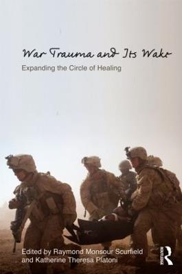 War Trauma and Its Wake: Expanding the Circle of Healing - cover