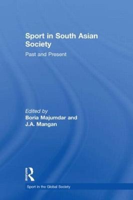 Sport in South Asian Society: Past and Present - cover