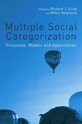 Multiple Social Categorization: Processes, Models and Applications - cover