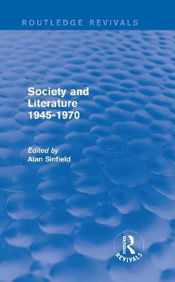 Society and Literature 1945-1970 (Routledge Revivals) - cover