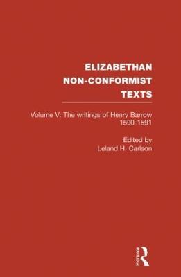 The Writings of Henry Barrow, 1590-91 - cover