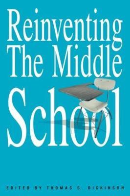 Reinventing the Middle School - cover