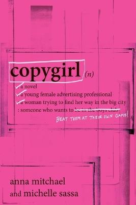 Copygirl - Anna Mitchael,Michelle Sassa - cover