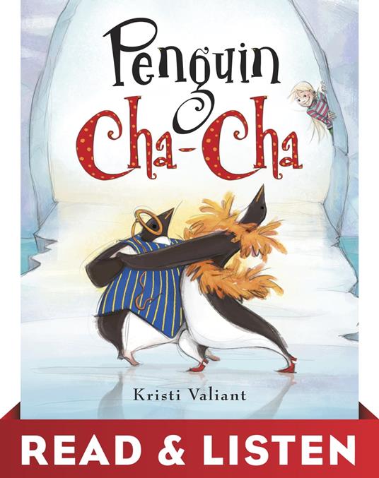 Penguin Cha-Cha: Read & Listen Edition - Kristi Valiant - ebook