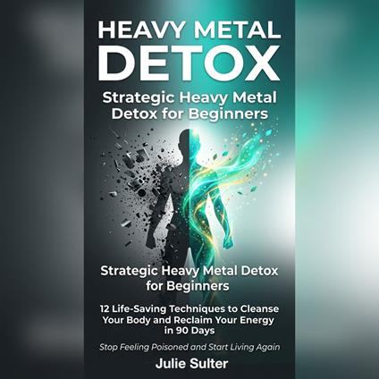 Heavy Metal Detox