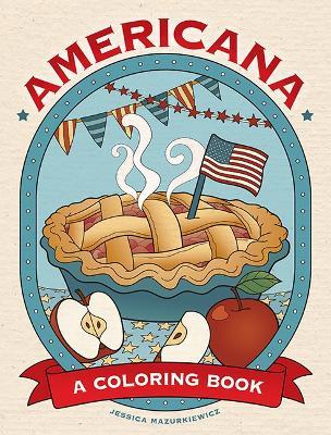 Americana: A Coloring Book - Jessica Mazurkiewicz - cover