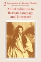 Companion to Russian Studies: Volume 2, An Introduction to Russian Language and Literature - Anthony Kingsford - cover