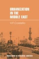 Urbanization in the Middle East - V. F. Costello - cover
