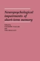Neuropsychological Impairments of Short-Term Memory - cover