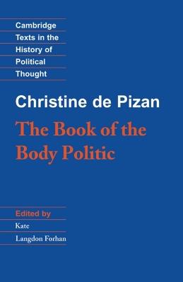 The Book of the Body Politic - Christine de Pizan - cover