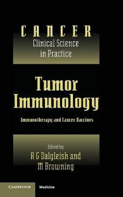 Tumor Immunology: Immunotherapy and Cancer Vaccines - cover