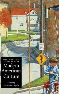 The Cambridge Companion to Modern American Culture - cover