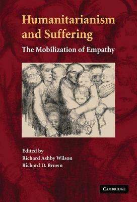 Humanitarianism and Suffering: The Mobilization of Empathy - cover