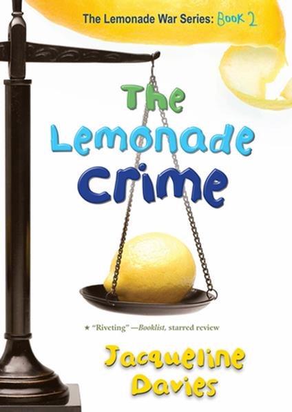 The Lemonade Crime - Jacqueline Davies - ebook