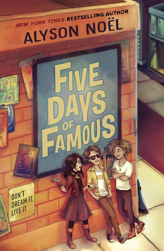 Five Days of Famous - Alyson Noel - ebook