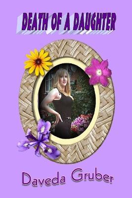 Death of a Daughter - Daveda Gruber - cover