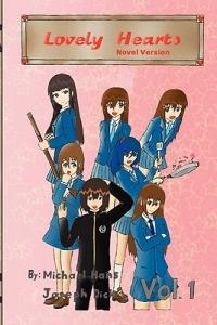 Lovely Hearts, Volume 1, Novel Version - Joseph Dick,Michael Hans - cover