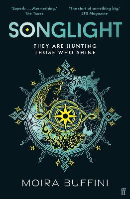 Songlight: Meet your new dystopian obsession, the first book in the epic Torch Trilogy - Moira Buffini - cover