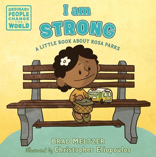 I am Strong - Brad Meltzer,Christopher Eliopoulos - ebook