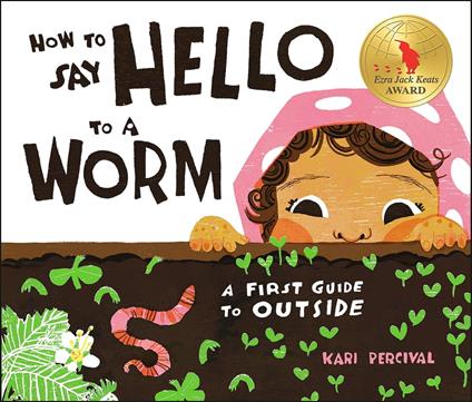 How to Say Hello to a Worm - Kari Percival - ebook