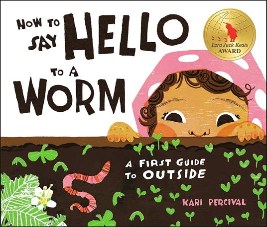 How to Say Hello to a Worm - Kari Percival - ebook