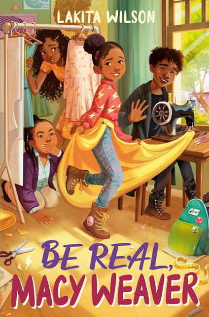 Be Real, Macy Weaver - Lakita Wilson - ebook