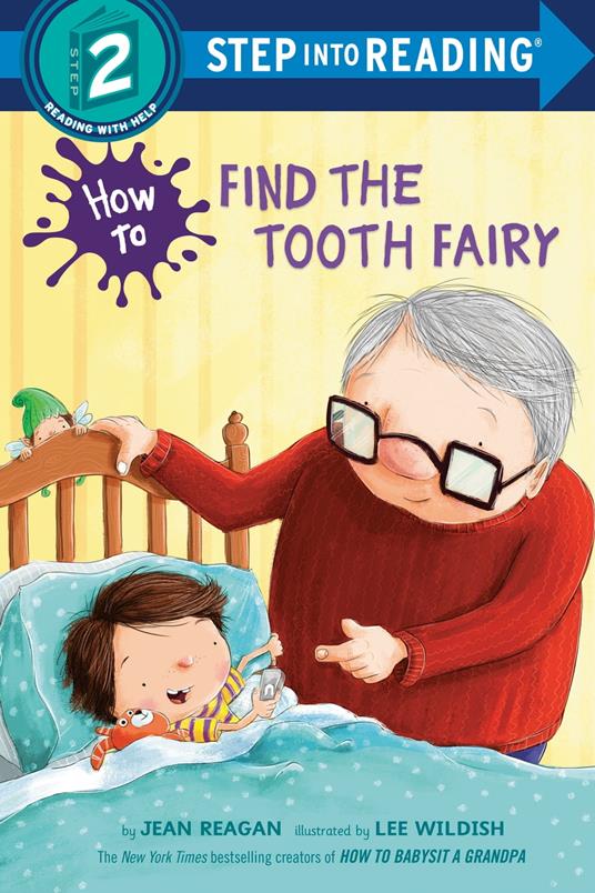 How to Find the Tooth Fairy - Jean Reagan,Lee Wildish - ebook