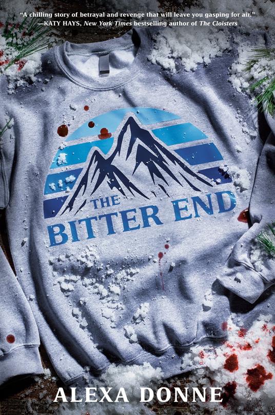 The Bitter End - Alexa Donne - ebook