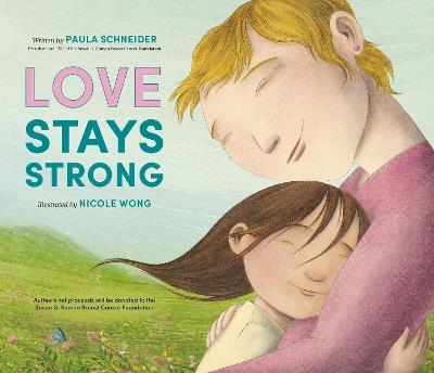 Love Stays Strong - Paula Schneider - cover
