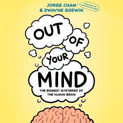 Out of Your Mind