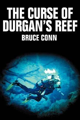 The Curse of Durgan's Reef - Bruce Conn - cover