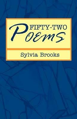 Fifty-Two Poems - Sylvia Brooks - cover