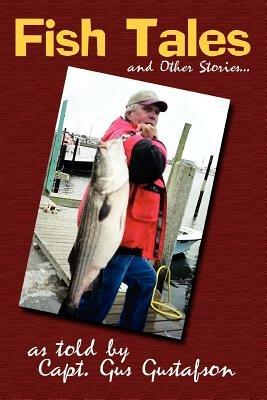 Fish Tales and Other Stories ... - Gus Gusfaston - cover