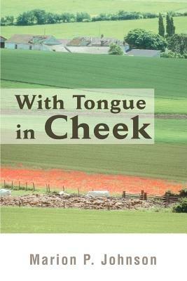 With Tongue in Cheek - Marion P Johnson - cover