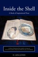 Inside the Shell: A Book of Inspirational Prose - H Lena Jones - cover