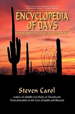 Encyclopedia of Days: Start the Day with History - Dr Steven Carol - cover