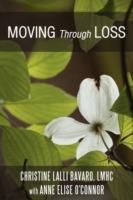 Moving Through Loss - M Ed Lmhc Christine L Bavaro - cover