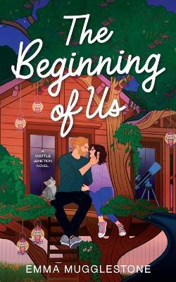 The Beginning of Us - Emma Mugglestone - cover