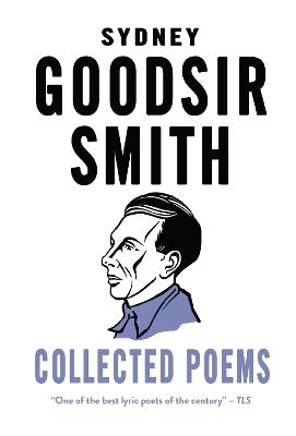 Collected Poems: Introduction by Hugh MacDiarmid - Sydney Goodsir Smith - cover