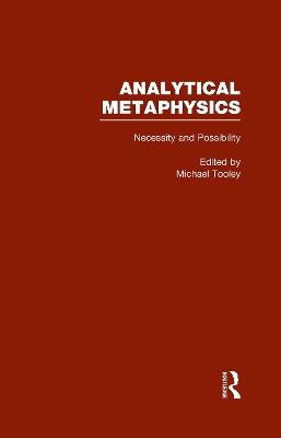 Necessity & Possibility: The Metaphysics of Modality: Analytical Metaphysics - cover