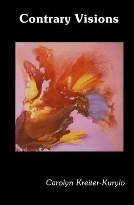 Contrary Visions - Carolyn Kreiter-Kurylo - cover